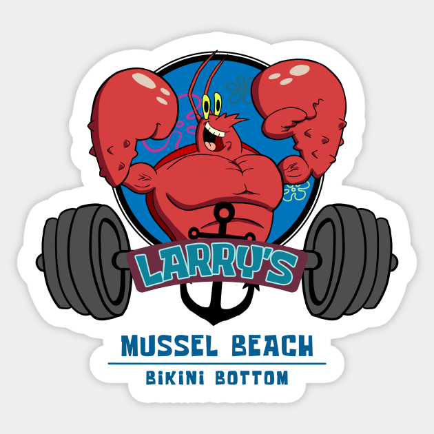 Larry's Gym at Mussel Beach Spongebob Squarepants Sticker TeePublic